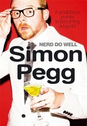 Nerd Do Well (Simon Pegg)