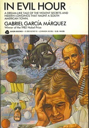 In Evil Hour (Gabriel Garcia Marquez)