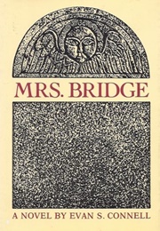 Mrs. Bridge/Mr. Bridge (Evan S. Connell)