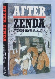 After Zenda (John Spurling)