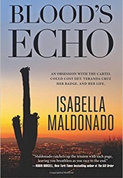Blood's Echo (Isabella Maldonado)