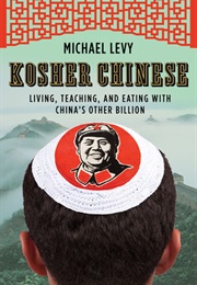 Kosher Chinese (Michael Levy)