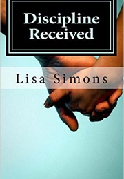 Discipline Received (Lisa Simons)