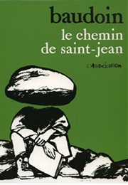 Saint Jean&#39;s Way (Edmond Baudoin)