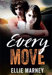 Every Move (Ellie Marney)
