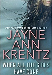 When All the Girls Have Gone (Jayne Ann Krentz)