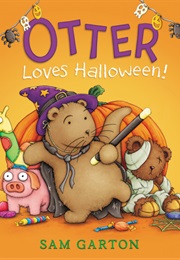 Otter Loves Halloween (Sam Garton)