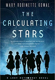 The Calculating Stars (Mary Robinette Kowal)