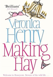 Making Hay (Veronica Henry)