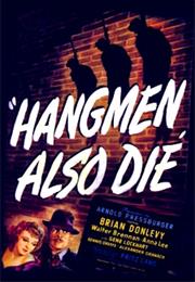 Hangmen Also Die! (Fritz Lang)
