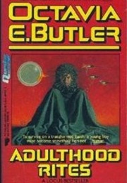 Adulthood Rites (Octavia E. Butler)
