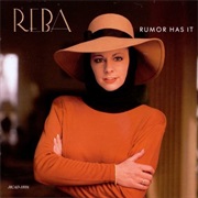 Reba McEntire Rumor Has It (MCA, 1990)