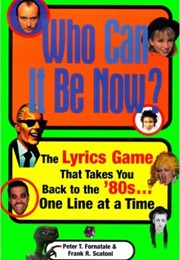 Who Can It Be Now (Peter Fornatale)