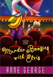 Murder Boogies With Elvis (Anne George)