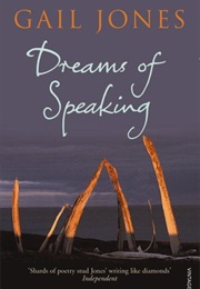 Dreams of Speaking (Gail Jones)
