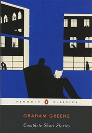 Complete Short Stories (Graham Greene)