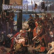 Bolt Thrower: The Ivth Crusade