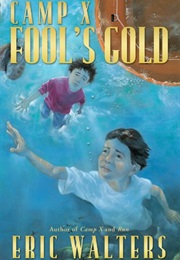 Fool's Gold (Eric Walters)