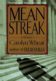 Mean Streak (Carolyn Wheat)