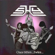 Shy - Once Bitten Twice Shy