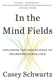 In the Mind Fields (Casey Schwartz)
