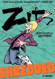 Zits: Shredded (Jerry Scott)