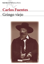 Gringo Viejo (Carlos Fuentes)