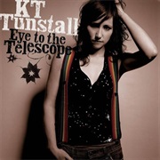 KT Tunstall - Eye to the Telescope (2004)