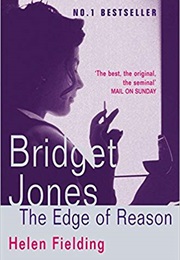 Bridget Jones: The Edge of Reason (Helen Fielding)