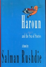 Haroun and the Sea of Stories (Salman Rushdie)