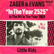 In the Year 2525 - Zager & Evans