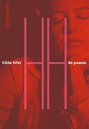 Da Poesia (Hilda Hist)