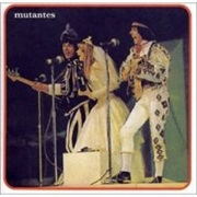 Os Mutantes - Mutantes