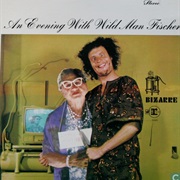Wild Man Fischer - An Evening With Wild Man Fischer (1968)