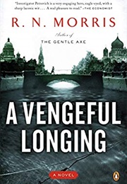 A Vengeful Longing (Roger Moris)