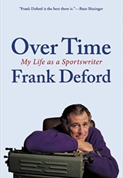 Over Time (Frank Deford)