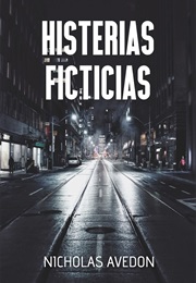 Histerias Ficticias (Nicholas Avedon)