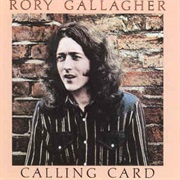Calling Card (Rory Gallagher)