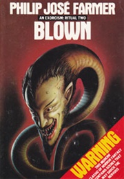 Blown (Philip José Farmer)