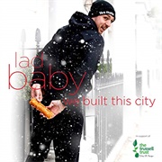 We Built This City - Ladbaby