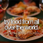 Try Food From All Over the World