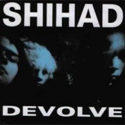 Devolve - Shihad