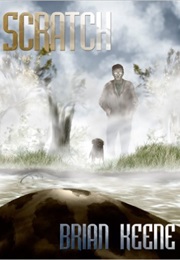 Scratch (Brian Keene)