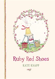 Ruby Red Shoes (Kate Knapp)