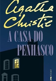 A Casa Do Penhasco (Agatha Christie)