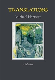 Translations (Michael Hartnett)