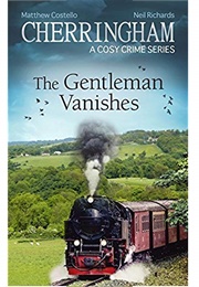 The Gentleman Vanishes (Neil Richards and Matthew Costello)