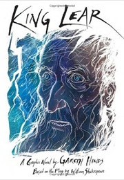 King Lear: Graphic Shakespeare (William Shakespeare)
