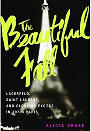 The Beautiful Fall (Alicia Drake)