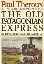 The Old Patagonian Express